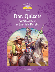 classic-tales-4-don-quixote-adventures-of-a-spanish-knight.jpg