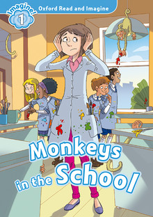 oxford-read-and-imagine-1-monkeys-in-the-school.jpg