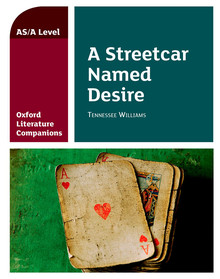 Oxford Literature Companions: A Streetcar Named Desire cover