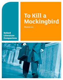 Oxford Literature Companions: To Kill a Mockingbird cover