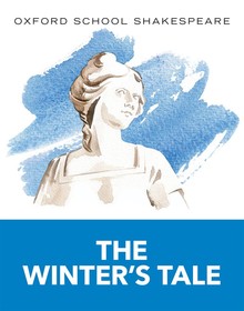 Oxford School Shakespeare: The Winter's Tale