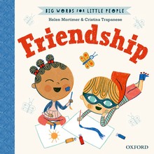 BIG WORDS FOR LITTLE PEOPLE - friendship