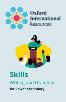 Oxford International Resources - Writing and Grammar Skills Lower Secondary - series card