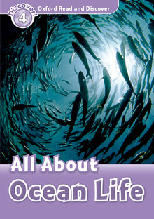 new-oxford-read-and-discover-4-all-about-ocean-life.jpg