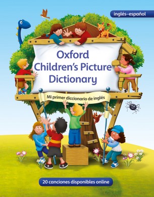 Electrizar hacha Saca la aseguranza Oxford Children's Picture Dictionary | OUP