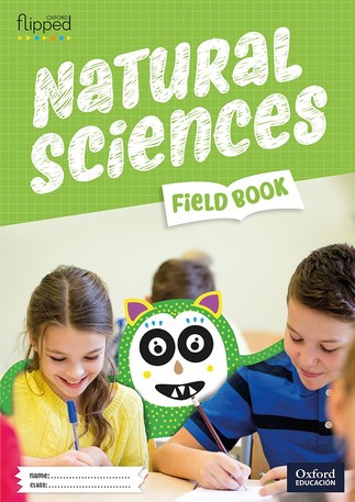 Oxford Flipped Natural Sciences 1 PRIM Libro Alumno