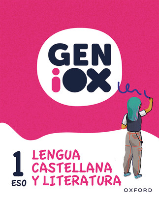 GENIOX 2021 Lengua castellana 1ESO Libro del alumno