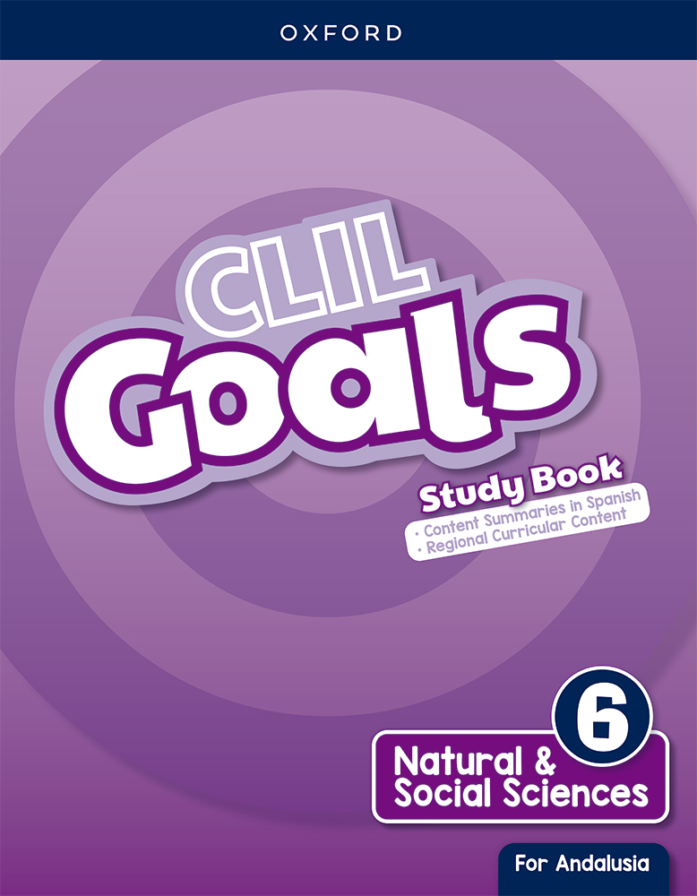 CLIL Goals Natural Social Sciences ANDALUCIA - Study Book 6