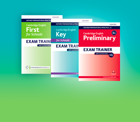 Oxford Preparation & Practice for Cambridge English Exam Trainer