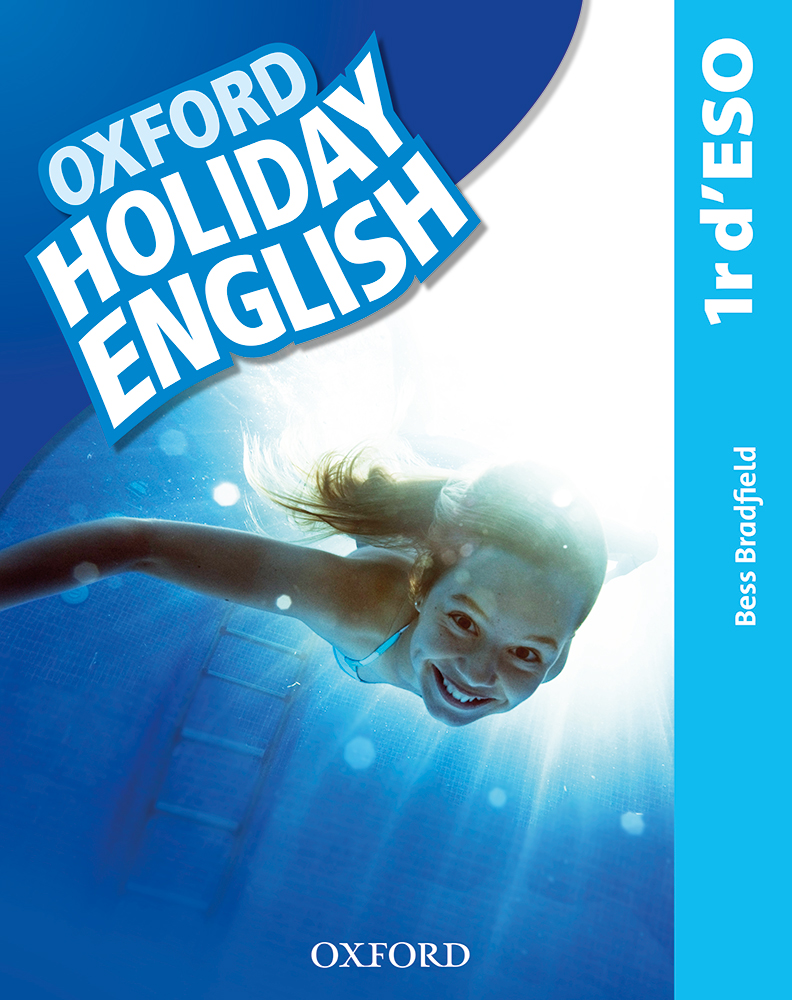 Oxford Holiday English 1r d’ESO