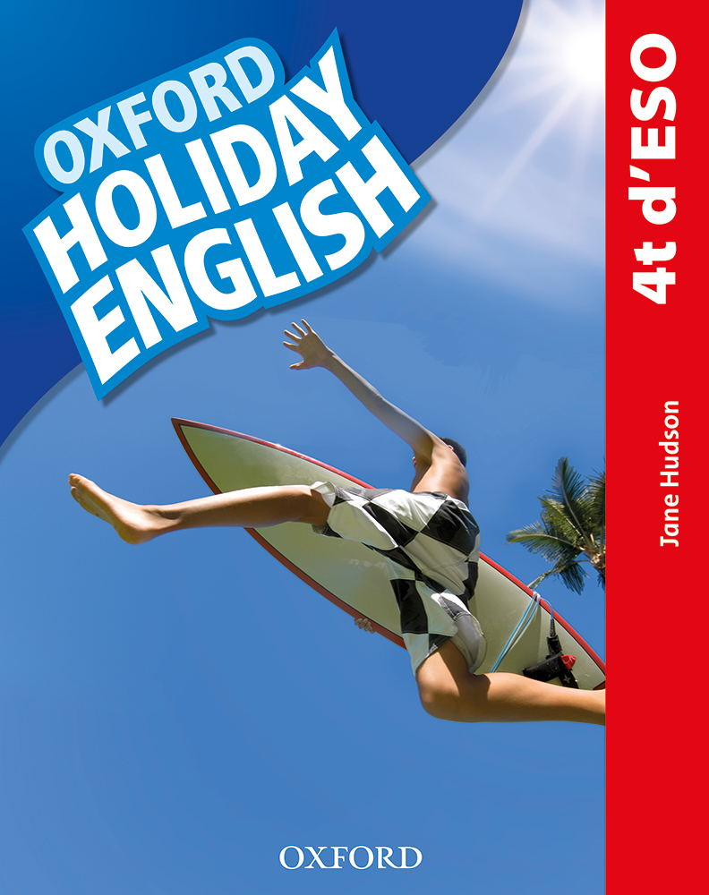Oxford Holiday English 4t d’ESO