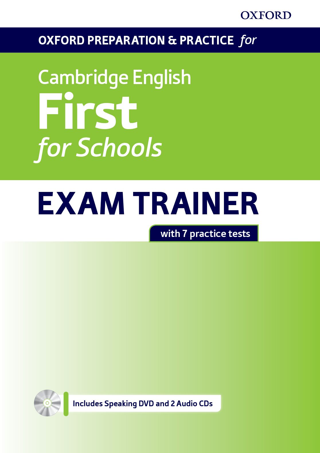Portada del libro: Oxford Preparation and Practice for Cambridge English First for Schools Exam Trainer